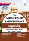 Image for The Indian Polity &amp; Governance Compendium for IAS Prelims General Studies Paper 1 &amp; State Psc Exams