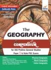 Image for The Geography Compendium for IAS Prelims General Studies Paper 1 &amp; State Psc Exams