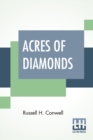 Image for Acres Of Diamonds : With His Life &amp; Achievements By Robert Shackleton And An Autobiographical Note