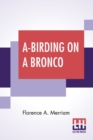Image for A-Birding On A Bronco