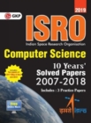 Image for Isro Computer Science Previous Years&#39; Solved Papers (2007-2018)