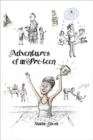 Image for Adventures of a Pre-Teen