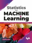 Image for Statistics for Machine Learning