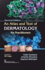 Image for An Atlas and Text of Dermatology For Practitioners