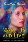 Image for Wake Up and Live!