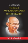 Image for The Story of My Experiments with truth