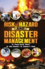 Image for Risk, Hazard and Disaster Management