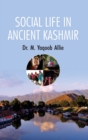 Image for Social Life in Ancient Kashmir