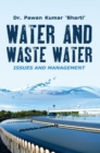 Image for Water and Waste Water : Issues &amp; Management