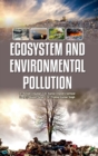 Image for Ecosystem and Environmental Pollution