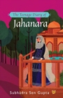 Image for The Teenage Diary of Jahanara