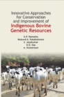 Image for Innovative Approaches for Conservation and Improvement of Indigenous Bovine Genetic Resources