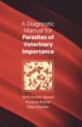 Image for Diagnostic Manual for Parasites of Veterinary Importance