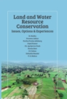 Image for Land and Water Resource Conservation: Issues, Options and Experiences