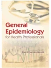 Image for General Epidemiology for Health Professionals