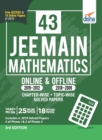 Image for 43 Jee Main Mathematics Online (2019-2012) &amp; Offline (2018-2002) Chapter-Wise + Topic-Wise Solved Papers 3rd Edition