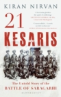 Image for 21 kesaris: the untold story of the battle of Saragarhi