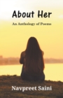Image for About Her (An Anthology of Poems)