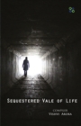 Image for Sequestered Vale of Life