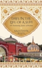 Image for Days in the Life of a Sufi