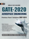 Image for Gate 2020 Aerospace Engineering 13 Years&#39; Section Wise Solved Paper 2007-19