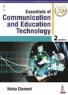 Image for Essentials of Communication and Educational Technology