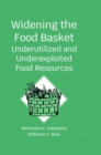 Image for Widening The Food Basket: Underutilized and Underexploited Food Resources