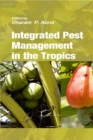 Image for Integrated Pest Management In The Tropics: In 2 Parts