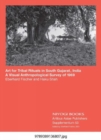 Image for Art for tribal rituals in South Gujarat, India: : A Visual Anthropological Survey of 1969