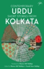 Image for Contemporary Urdu Short Stories from Kolkata