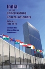 Image for India in the United Nations General Assembly Volume 1 - 1945-1970