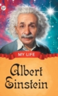 Image for My Life : Albert Einstein