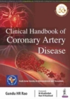 Image for Clinical Handbook of Coronary Artery Disease
