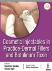 Image for Cosmetic injectables in practice  : dermal fillers and botulinum toxin