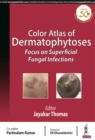 Image for Color Atlas of Dermatophytoses
