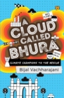 Image for A Cloud Called Bhura