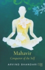 Image for Mahavir : Conqueror of the Self