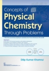 Image for Concepts of Physical Chemistry Through Problems