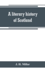 Image for A literary history of Scotland