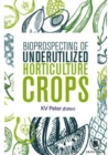 Image for Bioprospecting of Underutilized Horticulture Crops