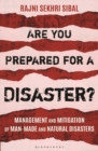 Image for Are You Prepared for a Disaster?: Mitigation and Management of Disasters
