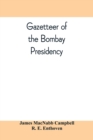 Image for Gazetteer of the Bombay Presidency