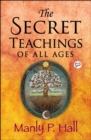Image for Secret Teachings of All Ages