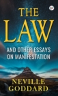 Image for The Law and Other Essays on Manifestation