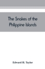 Image for The snakes of the Philippine Islands