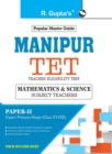 Image for Manipur TET : PaperII (Math &amp; Science) Exam Guide: For Classes VI to VIII (Upper Primary Stage) Exam Guide
