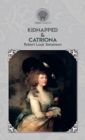 Image for Kidnapped &amp; Catriona