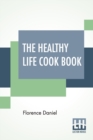 Image for The Healthy Life Cook Book