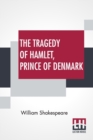 Image for The Tragedy Of Hamlet, Prince Of Denmark