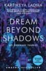 Image for Dream Beyond Shadows
